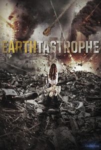 Earthtastrophe Full Movie Download Free 2016 Dual Audio HD Earthtastrophe Full Movie Download Free 2016 Dual Audio HD