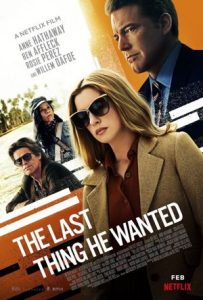 The Last Thing He Wanted Full Movie Download Free 2020 Dual Audio HD The Last Thing He Wanted Full Movie Download Free 2020 Dual Audio HD