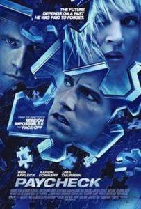 Paycheck Full Movie Download Free 2003 Dual Audio HD Paycheck Full Movie Download Free 2003 Dual Audio HD