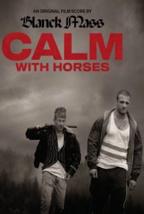 Calm with Horses Full Movie Download Free 2019 Dual Audio HD Calm with Horses Full Movie Download Free 2019 Dual Audio HD