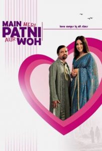 Main, Meri Patni... Aur Woh! Full Movie Download Free 2005 HD Main, Meri Patni... Aur Woh! Full Movie Download Free 2005 HD