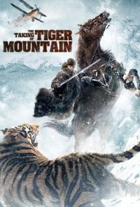 The Taking of Tiger Mountain Full Movie Download Free 2014 Hindi HD The Taking of Tiger Mountain Full Movie Download Free 2014 Hindi HD