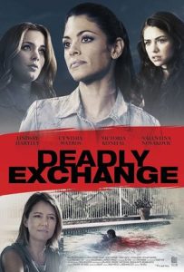 Deadly Exchange Full Movie Download Free 2017 Dual Audio HD Deadly Exchange Full Movie Download Free 2017 Dual Audio HD
