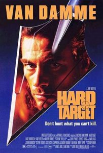 Hard Target Full Movie Download Free 1993 Dual Audio HD Hard Target Full Movie Download Free 1993 Dual Audio HD