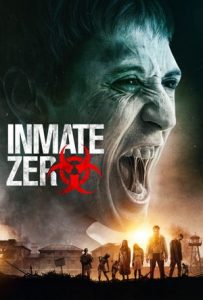 Inmate Zero Full Movie Download Free 2020 Dual Audio HD Inmate Zero Full Movie Download Free 2020 Dual Audio HD