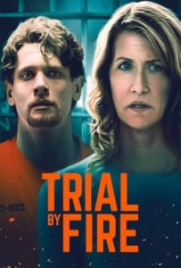 Trial by Fire Full Movie Download Free 2018 Dual Audio HD Trial by Fire Full Movie Download Free 2018 Dual Audio HD