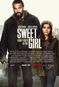 Sweet Girl Full Movie Download Free 2021 Dual Audio HD Sweet Girl Full Movie Download Free 2021 Dual Audio HD