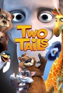 Two Tails Full Movie Download Free 2018 Dual Audio HD Two Tails Full Movie Download Free 2018 Dual Audio HD