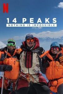 14 Peaks: Nothing Is Impossible Full Movie Download 2021 Dual Audio HD 14 Peaks Nothing Is Impossible Full Movie Download 2021 Dual Audio HD