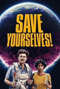 Save Yourselves! Full Movie Download Free 2020 Dual Audio HD Save Yourselves! Full Movie Download Free 2020 Dual Audio HD