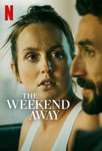 The Weekend Away Full Movie Download Free 2022 Dual Audio HD The Weekend Away Full Movie Download Free 2022 Dual Audio HD