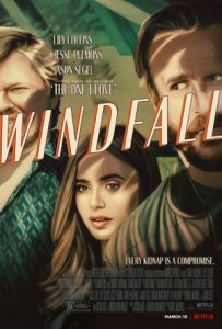 Windfall Full Movie Download Free 2022 Dual Audio HD Windfall Full Movie Download Free 2022 Dual Audio HD