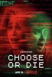 Choose or Die Full Movie Download Free 2022 Dual Audio HD Choose or Die Full Movie Download Free 2022 Dual Audio HD