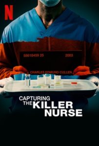 Capturing the Killer Nurse Full Movie Download Free 2022 Dual Audio HD Capturing the Killer Nurse Full Movie Download Free 2022 Dual Audio HD